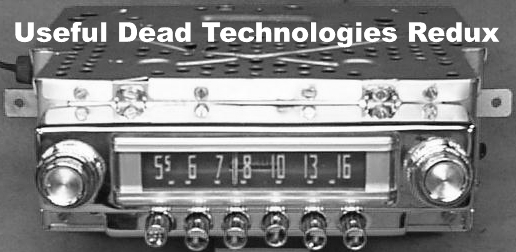 Useful Dead Technologies Redux